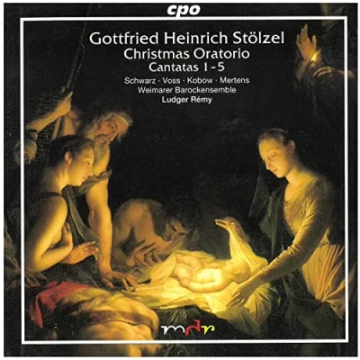 Afbeelding van Stolzel: Christmas Oratorio Vol 1, Cantatas 1 5 / Remy et al