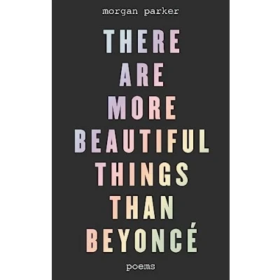 Afbeelding van There Are More Beautiful Things Than Beyonce