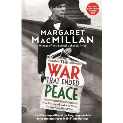Afbeelding van the War that Ended Peace: How Europe abandoned peace for First World