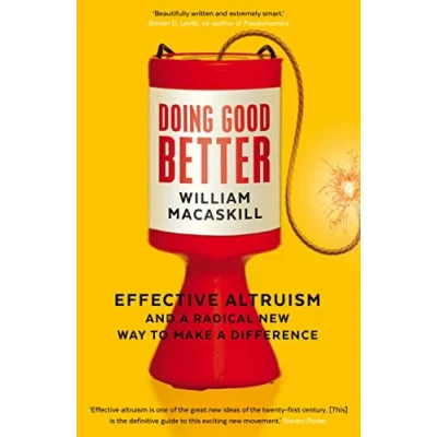 Afbeelding van Doing Good Better: Effective Altruism and a Radical New Way to Make Difference