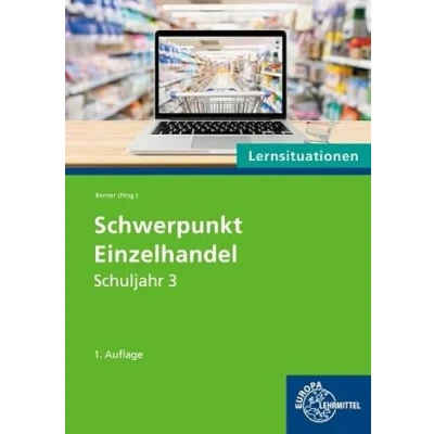 Afbeelding van Schwerpunkt Einzelhandel Lernsituationen Schuljahr 3
