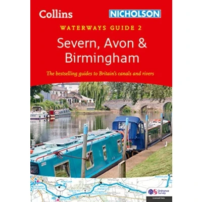 Afbeelding van Severn, Avon and Birmingham: For Everyone with an Interest in Britain’s Canals Rivers