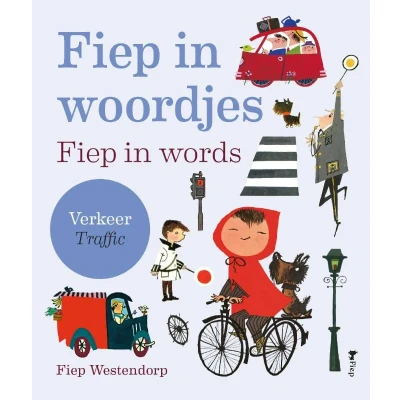 Afbeelding van Fiep in woordjes Verkeer (Hardback)