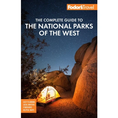 Afbeelding van Fodor&#039;s the Complete Guide to National Parks of West: with Banff, Jasper &amp; Waterton Lakes