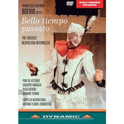 Afbeelding van Pino De Vittorio, Capella Neapolitana, Antonio Florio Boerio: Bello Tiempo Passato (DVD)