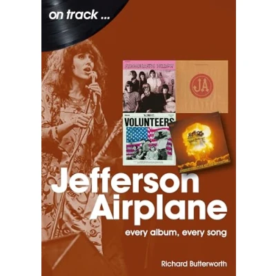Afbeelding van Jefferson Airplane On Track: Every Album, Song