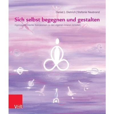 Afbeelding van Sich Selbst Begegnen Und Gestalten