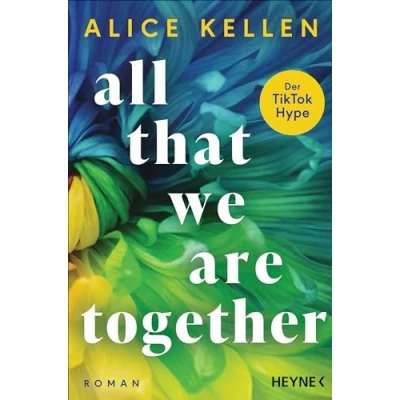 Afbeelding van All That We Are Together (2): Roman TikTok made me buy it!