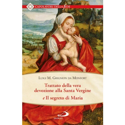 Afbeelding van Trattato della vera devozione alla santa vergine e il segreto di Maria