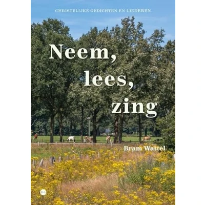 Afbeelding van Neem, lees, zing (Paperback)