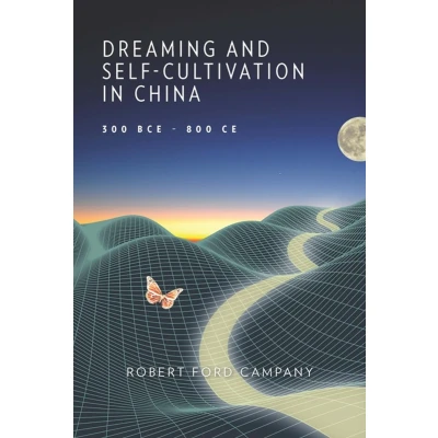Afbeelding van Dreaming and Self Cultivation in China, 300 BCE800 CE