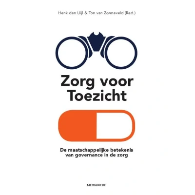 Afbeelding van Zorg voor Toezicht (Paperback)