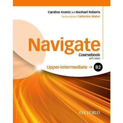 Afbeelding van Navigate Upper Intermediate Coursebook B2 with DVD Rom, E Book and Oosp: Your direct route to English success