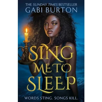 Afbeelding van Sing Me to Sleep: The completely addictive and action packed enemies lovers YA romantasy: 1