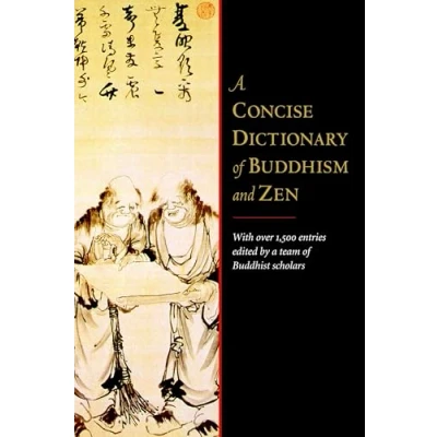 Afbeelding van A Concise Dictionary of Buddhism and Zen