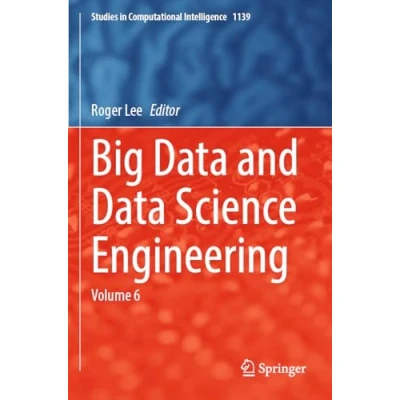 Afbeelding van Big Data and Science Engineering: Volume 6: 1139