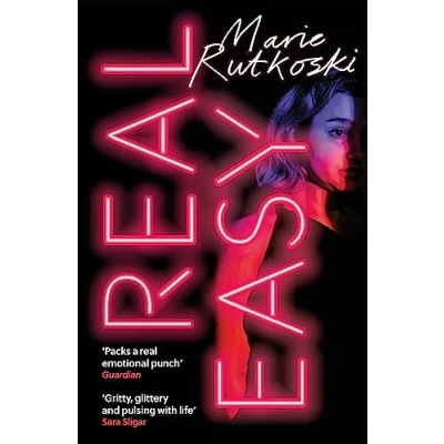 Afbeelding van Real Easy: a bold, mesmerising and unflinching thriller featuring three unforgettable women