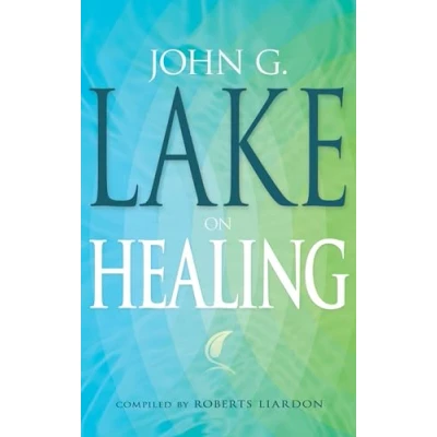 Afbeelding van John G. Lake on Healing