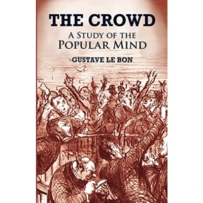 Afbeelding van the Crowd: A Study of Popular Mind