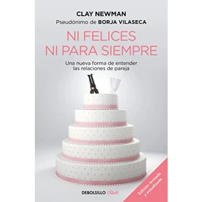 Afbeelding van ni felices para siempre / Neither Happy Nor For Forever