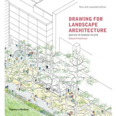 Afbeelding van Drawing for landscape architecture: sketch to screen site