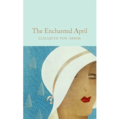 Afbeelding van The Enchanted April: Elizabeth Von Armin