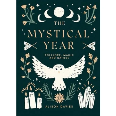 Afbeelding van The Mystical Year: Folklore, Magic and Nature