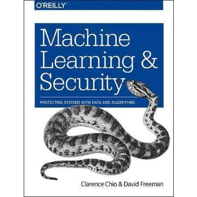 Afbeelding van Machine Learning and Security: Protecting Systems with Data Algorithms
