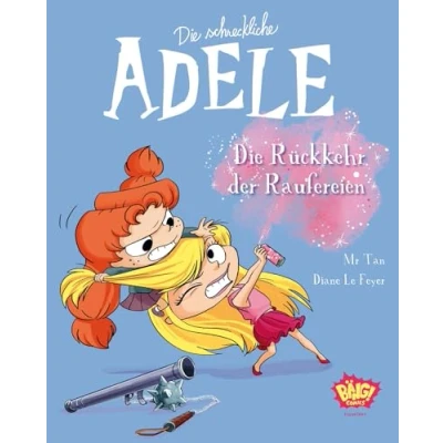 Afbeelding van Die schreckliche Adele 09: Rückkehr der Raufereien