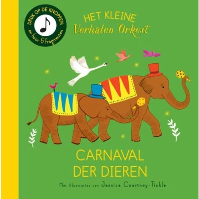 Afbeelding van Het kleine verhalenorkest Carnaval der dieren