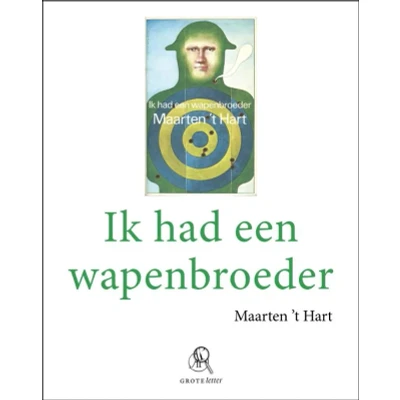 Afbeelding van Ik had een wapenbroeder (Paperback)