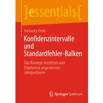 Afbeelding van Konfidenzintervalle und Standardfehler Balken: Das Konzept verstehen Ergebnisse angemessen interpretieren