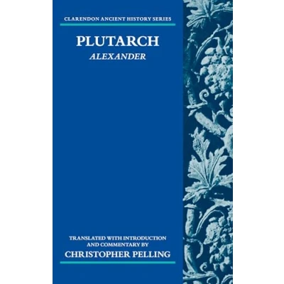 Afbeelding van Plutarch: Alexander: Translated with an Introduction and Commentary