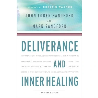 Afbeelding van Deliverance and Inner Healing