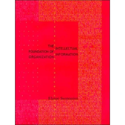 Afbeelding van The Intellectual Foundation of Information Organization