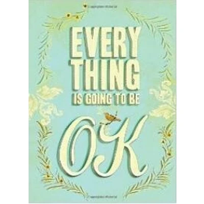 Afbeelding van Everything Is Going to Be Ok