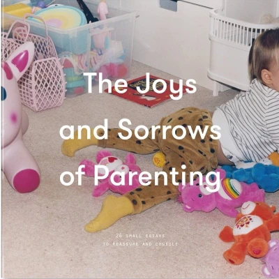 Afbeelding van The Joys and Sorrows of Parenting