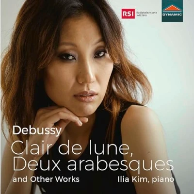 Afbeelding van Ilia Kim Clair De Lune, Deux Arabesques And Other Works (CD)