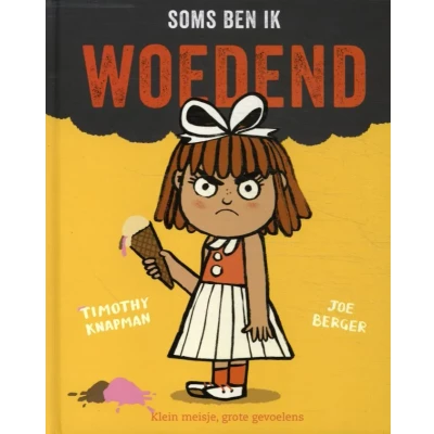 Afbeelding van Soms ben ik woedend