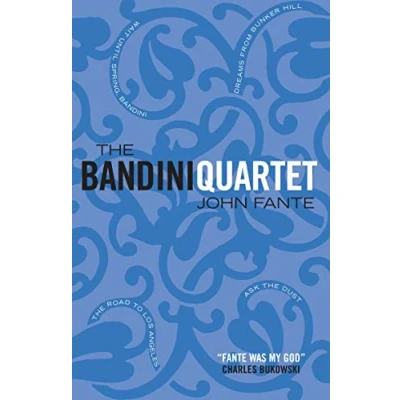 Afbeelding van the Bandini quartet: Wait Until Spring, Road to Los Angeles Ask Dust Dreams from Bunker Hill