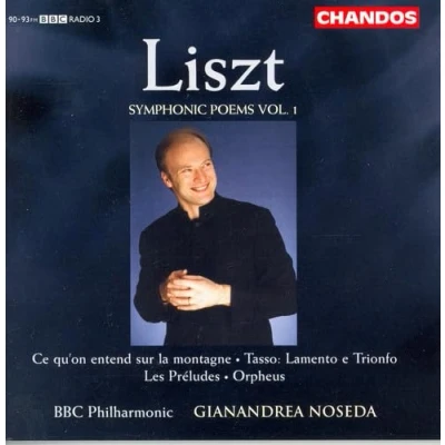 Afbeelding van BBC Philharmonic Orchestra, Gianandrea Noseda Lizst: Symphonic Poems Vol. 1 (CD)