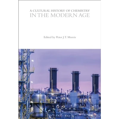 Afbeelding van A Cultural History of Chemistry in the Modern Age