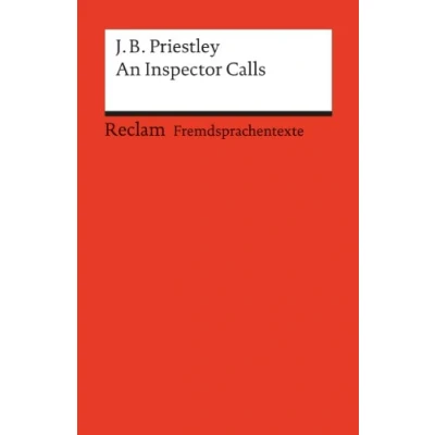 Afbeelding van An Inspector Calls: A Play in Three Acts. Englischer Text mit deutschen Worterklärungen. B2C1 (GER