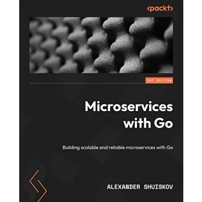 Afbeelding van microservices with Go: Building scalable and reliable Go
