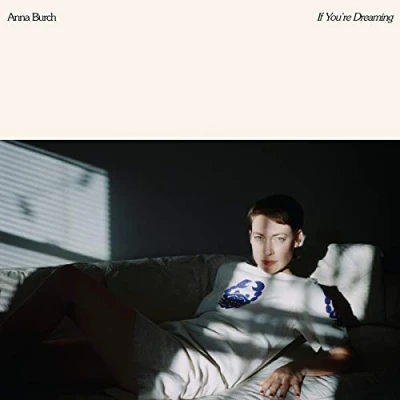 Afbeelding van Anna Burch If Youre Dreaming (CD)