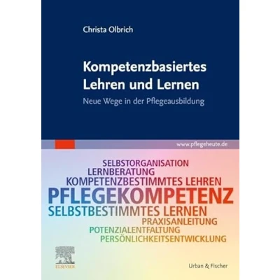 Afbeelding van Kompetenzbasiertes Lehren und Lernen: Neue Wege in der Pflegeausbildung