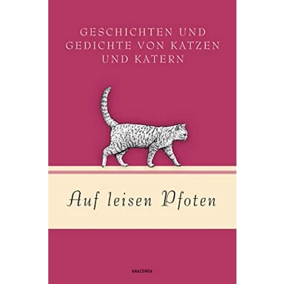Afbeelding van Auf leisen Pfoten Geschichten und Gedichte von Katzen Katern