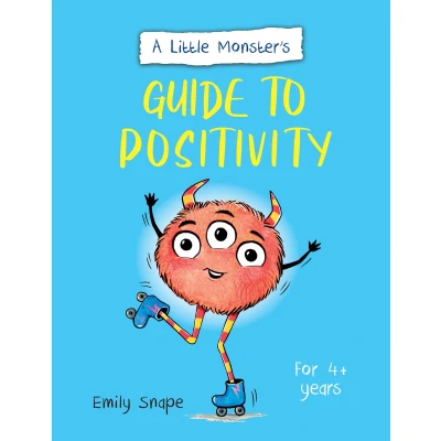 Afbeelding van A Little Monster’s Guide to Positivity: Child&#039;s Coping with Their Feelings