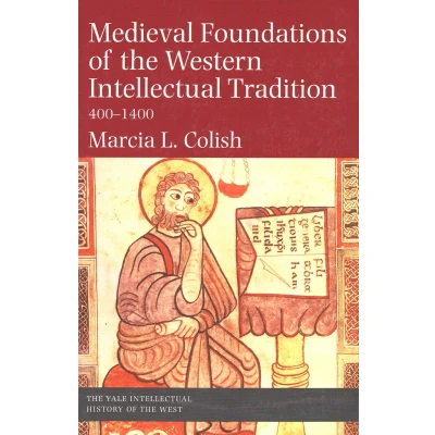 Afbeelding van Medieval Foundations of the Western Intellectual Tradition