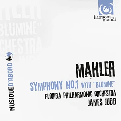Afbeelding van Florida Philharmonic Orchestra, James Judd Mahler: Symphony No.1 With &#039;Blumine&#039; (CD)